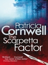 The Scarpetta Factor (eBook): Kay Scarpetta Series, Book 17